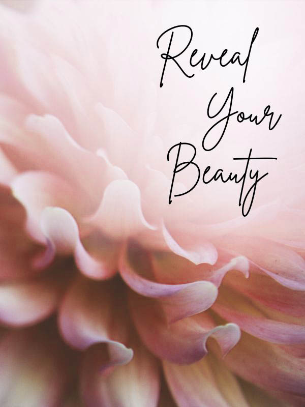 reveal your beauty